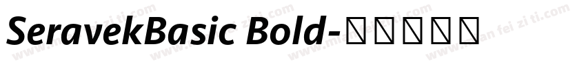 SeravekBasic Bold字体转换